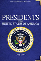 Presidents of the United States of America - Wayne Wheelwright
