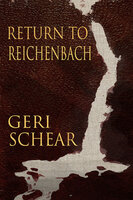 Return to Reichenbach - Geri Schear