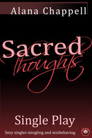 Sacred Thoughts - Single Play - Alana Chappell