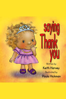 Saying Thank You - Keith Harvey