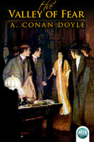 Sherlock Holmes - The Valley of Fear - Sir Arthur Conan Doyle