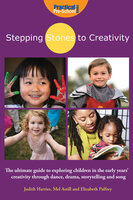 Stepping Stones to Creativity - Judith Harris