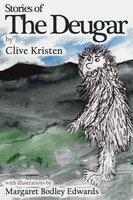 Stories of the Deugar - Clive Kristen