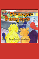Stranger Dangers - Hedley Griffin
