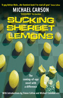 Sucking Sherbet Lemons - Michael Carson