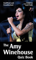 The Amy Winehouse Quiz Book - Chris Cowlin