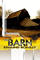 The Barn - Edmund Romilly