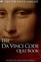 The Da Vinci Code Quiz Book - Wayne Wheelwright