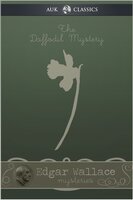 The Daffodil Mystery - Edgar Wallace