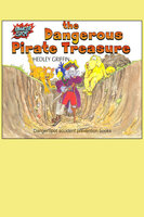 The Dangerous Pirate Treasure - Hedley Griffin