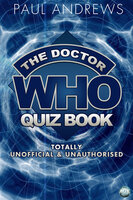 The Doctor Who Quiz Book - Paul Andrews