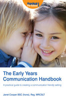 The Early Years Communication Handbook - Janet Cooper