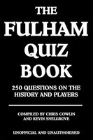 The Fulham Quiz Book - Chris Cowlin