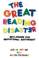The Great Reading Disaster - Mona McNee
