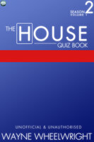 The House Quiz Book Season 2 Volume 1 - Wayne Wheelwright