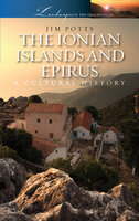 The Ionian Islands and Epirus - Jim Potts