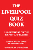 The Liverpool Quiz Book - Chris Cowlin