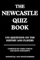 The Newcastle Quiz Book - Chris Cowlin