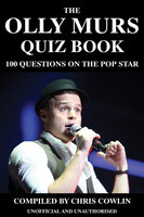 The Olly Murs Quiz Book - Chris Cowlin