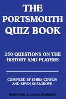 The Portsmouth Quiz Book - Chris Cowlin