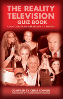 The Reality Television Quiz Book - Chris Cowlin