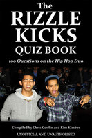 The Rizzle Kicks Quiz Book - Chris Cowlin