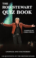 The Rod Stewart Quiz Book - Chris Cowlin