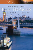 The Thames - Mick Sinclair