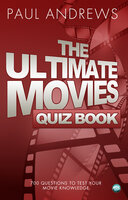 The Ultimate Movies Quiz Book - Paul Andrews