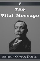 The Vital Message - Arthur Conan Doyle