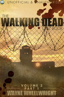 The Walking Dead Quiz Book - Volume 3 Part 1 - Wayne Wheelwright
