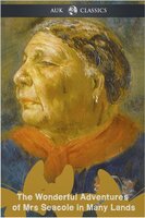 The Wonderful Adventures of Mrs Seacole in Many Lands - Mary Jane Seacole