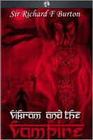 Vikram and the Vampire - Sir Richard Burton