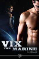 Vix: The Marine - R. Richard