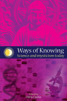 Ways of Knowing - Chris Clarke