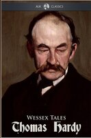 Wessex Tales - Thomas Hardy