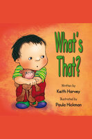 What's That? - Keith Harvey