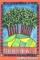 Woodcall - Mike Hoinville