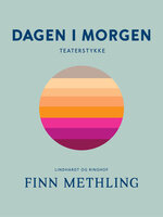 Dagen i morgen - Finn Methling