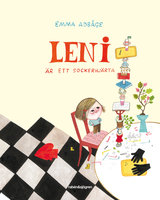 Leni är ett sockerhjärta - Emma Adbåge, Emma AdBåge