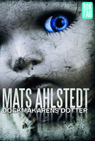 Dockmakarens dotter - Mats Ahlstedt