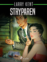 Stryparen - Larry Kent