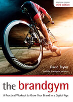 The Brandgym, third edition - David Taylor