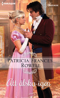 Att älska igen - Patricia Frances Rowell