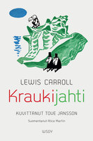 Kraukijahti - Lewis Carroll