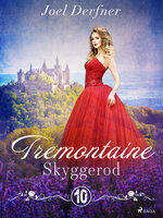 Tremontaine 10: Skyggerod - Joel Derfner