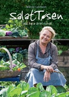 Salattøsen - Kål hele året rundt - Mette Løvbom