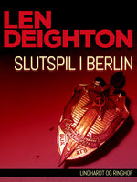 Slutspil i Berlin - Len Deighton