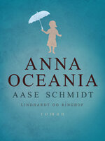 Anna Oceania - Aase Schmidt