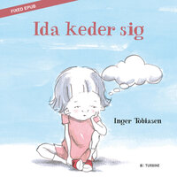 Ida keder sig - Inger Tobiasen